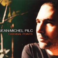 Purchase Jean-Michel Pilc - Cardinal Points