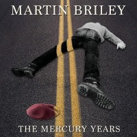 Purchase Martin Briley - The Mercury Years CD1