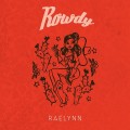 Buy RaeLynn - Rowdy (CDS) Mp3 Download