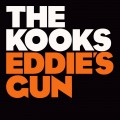 Buy The Kooks - Eddie's Gun (CDS) Mp3 Download