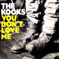 Purchase The Kooks - You Don't Love Me (CDS)