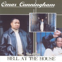 Purchase Omar Cunningham - Hell At The House