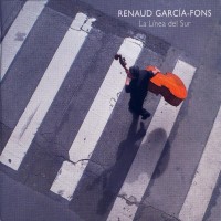 Purchase Renaud Garcia-Fons - La Linea Del Sur