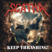 Purchase Scatha - Keep Thrashing