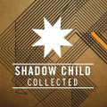 Buy Shadow Child - Collected CD2 Mp3 Download