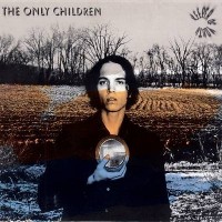 Purchase The Only Children - Keeper Of Youth