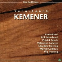 Purchase Yann-Fañch Kemener - Kan Ha Diskan