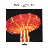 Purchase Richard Wahnfried - Tonwelle (Vinyl)