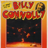 Purchase Billy Connolly - Get Right Intae Him (Vinyl)