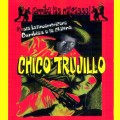 Buy Chico Trujillo - Arriba Las Nalgas Mp3 Download