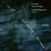 Purchase Lusine Grigoryan - Komitas: Seven Songs