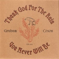Purchase Graham Coxon - Thank God For The Rain / You Never Will Be (CDS)