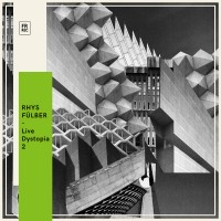 Purchase Rhys Fulber - Live Dystopia 2