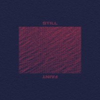 Purchase Still - Faint (EP)