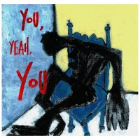 Purchase Tré Burt - You, Yeah, You