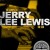 Buy Jerry Lee Lewis - The Complete Jerry Lee Lewis On Sun Mp3 Download