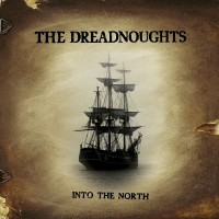 Purchase The Dreadnoughts - Into The North