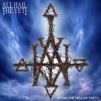 Purchase All Hail The Yeti - Within The Hollow Earth