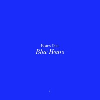 Purchase Bear's Den - Blue Hours