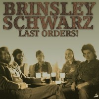 Purchase Brinsley Schwarz - Last Orders!