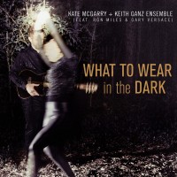 Purchase Kate Mcgarry & Keith Ganz Ensemble - What To Wear In The Dark