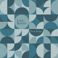 Purchase Lotte Kestner - Lost Songs