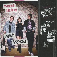 Purchase Notd & Kenzie - Worst Thing (CDS)