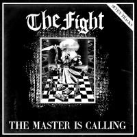 Purchase The Fight - The Master Is Calling