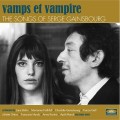 Buy VA - Vamps Et Vampire (The Songs Of Serge Gainsbourg) Mp3 Download