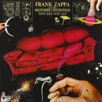Purchase Frank Zappa - One Size Fits All (Witn The Mothers Of Invention) (Vinyl)