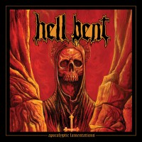 Purchase Hell Bent - Apocalyptic Lamentations