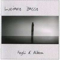 Purchase Luciano Basso - Fogli D'album
