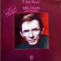 Purchase Mel Tillis - I Ain't Never (With The Statesiders) (Vinyl)