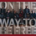 Buy Chicago Soul Jazz Collective - On The Way To Be Free (With Dee Alexander) Mp3 Download