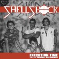 Buy Shell Shock - Execution Time: 1981-87 Original Recordings Mp3 Download