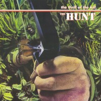 Purchase The Hunt - The Thrill Of The Kill (Vinyl)