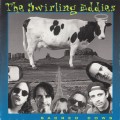 Buy The Swirling Eddies - Sacred Cows Mp3 Download