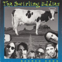 Purchase The Swirling Eddies - Sacred Cows
