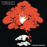 Purchase Wucan - Heretic Tongues