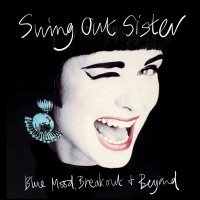 Purchase Swing Out Sister - Blue Mood, Breakout & Beyond CD1