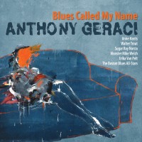 Purchase Anthony Geraci - Blues Called My Name