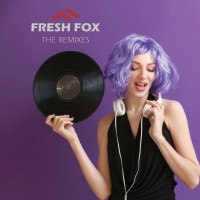 Purchase Fresh Fox - Fresh Fox (The Remix Album)