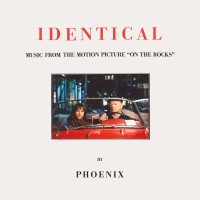 Purchase Phoenix - Identical (From The Motion Picture "On The Rocks") (CDS)