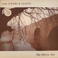 Purchase Sad Lovers And Giants - The Mirror Test (Vinyl)
