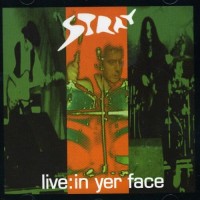 Purchase Stray - Live: In Yer Face