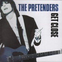 Purchase The Pretenders - Get Close (Reissued 2015) CD1
