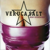 Purchase Veruca Salt - Born Entertainer (CDS)