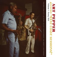 Purchase Art Pepper - Presents West Coast Sessions! Vol. 1: Sonny Stitt CD1