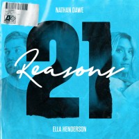 Purchase Nathan Dawe & Ella Henderson - 21 Reasons (CDS)