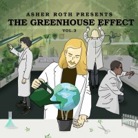 Purchase Asher Roth - The Greenhouse Effect Vol. 3